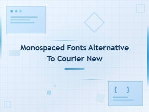 Free Monospaced Fonts: Best Courier New Alternatives to Download